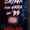 Crima Din Vara Lui 99, Jeneva Rose - Editura Bookzone