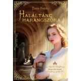 Hal&aacute;lt&aacute;nc harangsz&oacute;ra - Monarchia Krimik II. k&ouml;tet - Edith Kneifl