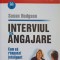 INTERVIUL DE ANGAJARE. CUM SA RASPUNZI INTELIGENT LA ORICE INTREBARE-SUSAN HODGSON-275248