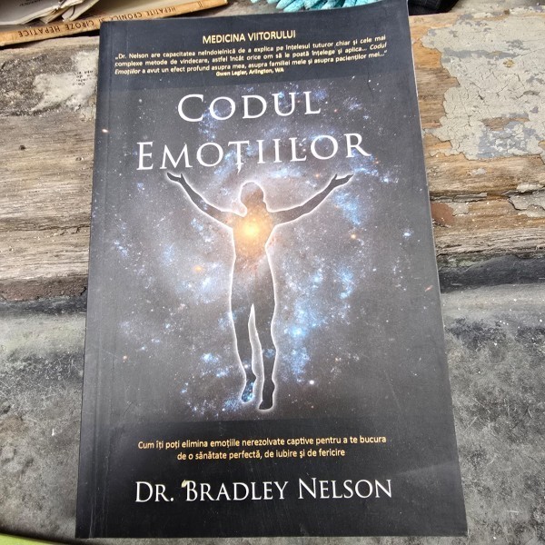 Codul emotiilor - Bradley Nelson