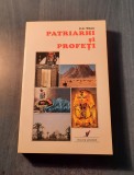 Patriarhi si profeti E. G. white