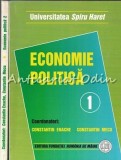 Economie Politica I+II, Constantin Enache, Constantin Mecu, Ed. Fundatiei Romania de Maine, Bucuresti, 2006, ISBN 978-973-725-618-2