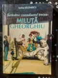 Surazator comediantul trecea Miluta Gheorghiu Sorina Balanescu