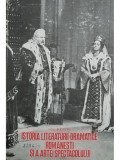 Virgil Bradateanu - Istoria literaturii dramatice romanesti si a artei spectacolului (editia 1979)