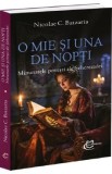 O mie si una de nopti - Nicolae C. Batzaria