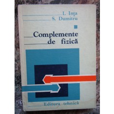 COMPLEMENTE DE FIZICA VOL.1-I. INTA, S. DUMITRU