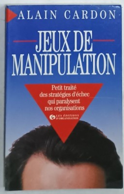 JEUX DE MANIPULATION par ALAIN CARDON , 1995 foto