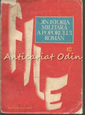 File Din Istoria Militara A Poporului Roman X - Coordonator: Ilie Ceausescu foto