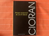 Despre neajunsul de a te fi nascut - Emil Cioran
