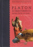 Thomas Cathcart, Daniel Klein - Platon Si Ornitorincul Intra Intr-un Bar... Mic
