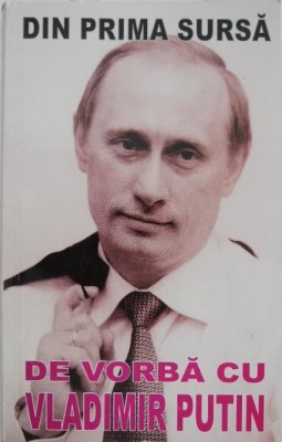 De vorba cu Vladimir Putin foto