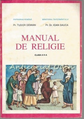 Manual De Religie. Clasa A II-A - Tudor Demian, Ioan Sauca foto