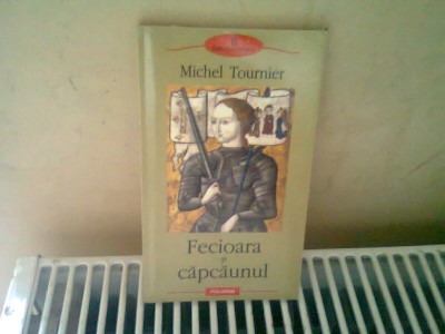 FECIOARA SI CAPCAUNUL - MICHEL TOURNIER foto