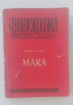 myh 44f - BPT - Ioan Slavici - Mara - ed 1956 foto