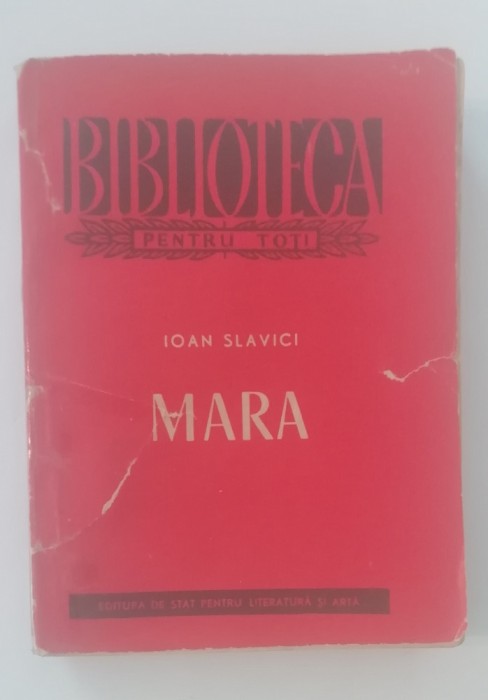 myh 44f - BPT - Ioan Slavici - Mara - ed 1956