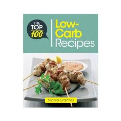 The Top 100 Low‑Carb Recipes