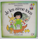 JE LES AIME TOUS par HELENE CURTIS , textes et dessins , 1983