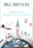 INSEMNARI DE PE O INSULA MICA-BILL BRYSON-361521