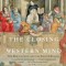 The Closing of the Western Mind: The Rise of Faith and the Fall of Reason