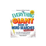The Everything Giant Book of Word Searches, Volume V: Over 300 Word Search Puzzles for Hours of Challenging Fun!