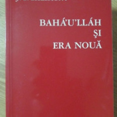 BAHA'U'LLAH SI ERA NOUA-J.E. ESSLEMONT
