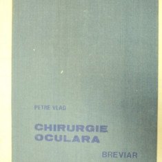 CHIRURGIE OCULARA-PETRE VLAD BUCURESTI 1989