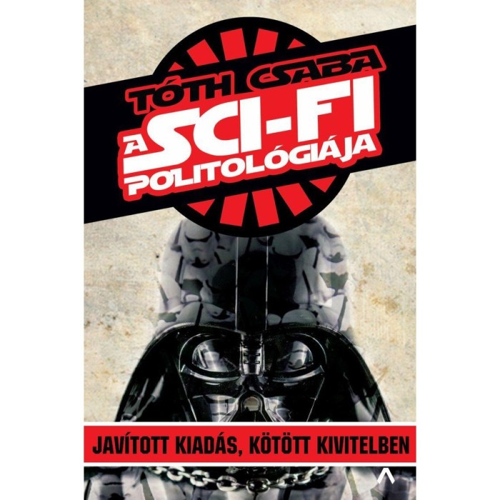 A sci-fi politol&oacute;gi&aacute;ja - T&oacute;th Csaba