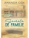 Secrete de familie - Elizabeth Adler - Editura Scriptum