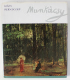 MUNKACSY par GEZA PERNECZKY , ANII &#039;70