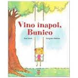 Vino Inapoi, Bunico