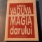Magia darului Ofelia Vaduva