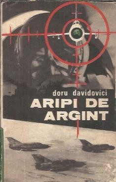 Aripi de argint - Doru Davidovici