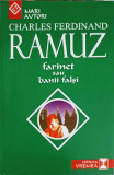 FARINET SAU BANII FALSI-CHARLES FERDINAND RAMUZ