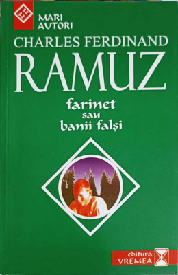 FARINET SAU BANII FALSI-CHARLES FERDINAND RAMUZ foto