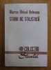 Studii de stilistica - Marcu Mihail Deleanu, Editura Timpul, 1999, carte stilistica
