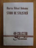 Studii de stilistica - Marcu Mihail Deleanu