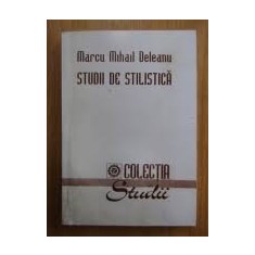 Studii de stilistica - Marcu Mihail Deleanu