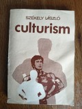 Culturism - Szekely Laszlo, 1981 / R6P4S