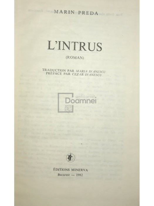 Marin Preda - L&#039;intrus (Editia: 1982)