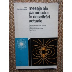 Mesaje Ale Pamantului In Descifrari Actualte - Liviu Canstantinescu