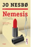 Nemesis. Al patrulea volum din seria Harry Hole - Jo Nesbo, Lorena Mihaes