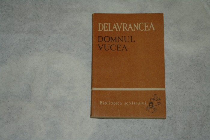 Domnul Vucea - Delavrancea - 1966
