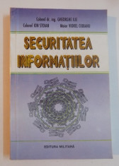 SECURITATEA INFORMATIILOR - GHEORGHE ILIE foto