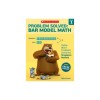 Problem Solved: Bar Model Math: Grade 1: Tackle Word Problems Using the Singapore Method