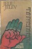 Fascismul de Jeliu Jelev, Editura Stiintifica 1992, 348 pagini, Istorie politica