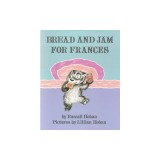 Bread and Jam for Frances