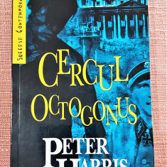 Cercul Octogonus. Editura Minerva, 2008 - Peter Harris