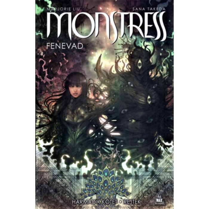 Monstress - Fenevad - Harmadik k&ouml;tet - Rejtek - Marjorie Liu