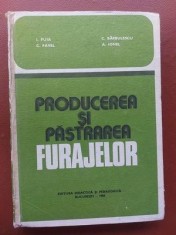Producerea si pastrarea furajelor- I. Puia, C. Pavel