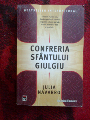 a9 CONFRERIA SFANTULUI GIULGIU - Julia Navarro foto